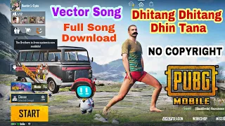 Vector Song Dhitang Dhitang | Vector Pubg funny Moment | Vector trending Song 2021 | BGMI | PUBG