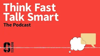 116. Quick Thinks: Don't Sweat the Small Talk | Think Fast, Talk Smart: Communication Techniques