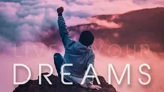 How to ACHIEVE your Goals: DREAMS 2019