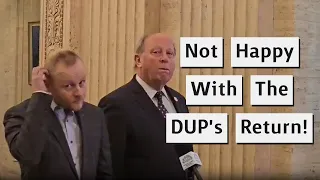 Hardline Unionists Claim DUP Return To Executive Is Betrayal!