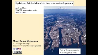 Lahar Detection System Developments at Mount Rainier