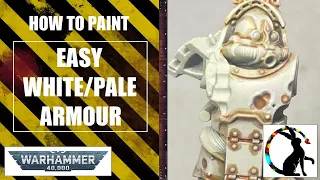 How to Paint Pale/White Death Guard Armour for WARHAMMER 40K