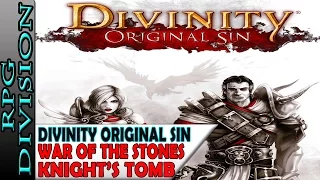 Divinity: Original Sin - Tomb Of The Knight (War Of The Stones Quest) Walkthrough