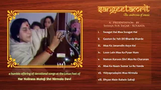 Sangeetamrit | Sahaja Yoga Musical Album 2006 | Sahaja Sur Sagar Kolkata