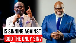 Is Sinning Against God the Only Sin? - Exploring Bishop TD Jakes' LGBTQ Statement With Abel Damina