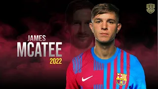 James Mcatee The New Messi 😱 Welcome to Fc Barcelona | Magic Skills & Goals | HD