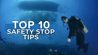 Safety Stop Tips | #Top10 #scuba | @ScubaDiverMagazine