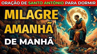 RECEBA E ACEITE O PODER DE SANTO ANTÔNIO | ORAÇÃO PARA OUVIR DORMINDO