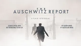 The Auschwitz Report - Trailer (English Subtitles)