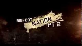 Teaser Trailer for Bigfoot Nation (Part 2)