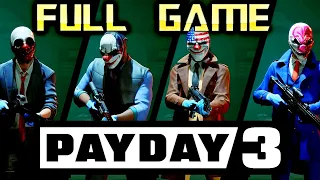 Payday 3 | Full Game Walkthrough | No Commentary