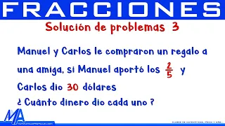 Solución de problemas con fracciones | Ejemplo 3