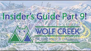 An Insider's Guide to Ski Resorts: Wolf Creek (ep. 9)