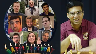 The Chess World Says Happy Birthday to Vishy Anand!