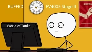 What it feels like to use BUFFED FV4005 Stage II