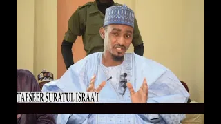 02 - Tafseer Suratul Israa'i - Sheikh Bashir Ahmad Sani Sokoto