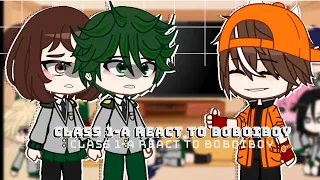 ||Class 1-A react to Boboiboy part 1|| The_Devil_Evilla