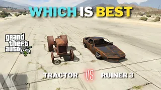 GTA 5 Tractor Vs Ruiner 3 (Which is Best)