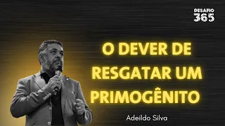 De quem é o dever de resgatar um Primogênito? | DESAFIO 365 | #9