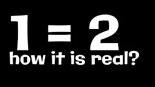 1 = 2. How it is Real? Find the mistake if you can | MATH TRICK