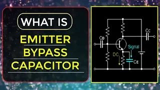 What is Emitter Bypass Capacitor |  Transistor Amplifier Circuits | Bypass Capacitor Calculation