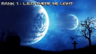 Rank 1 - LED There be Light (Full Version) - HD