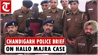 Chandigarh SP briefs media in Hallo Majra rape-murder case