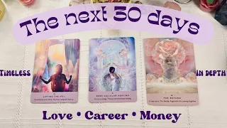 The next 30 days 🔮🎉💰❤️• Love / Career / Money• Pick a card 🌙 timeless in depth