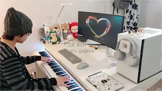 BTS Jungkook「Still With You」 Piano Cover