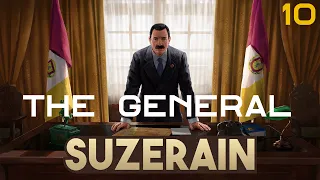 Suzerain - The General - Part 10