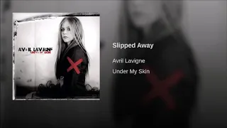 Slipped Away - Avril Lavigne [1 Hour Loop] Lyrics
