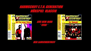 RAUMSCHIFF E. T. N. GENERATION HÖRSPIEL KLASSIK FOLGEN 5 und 6