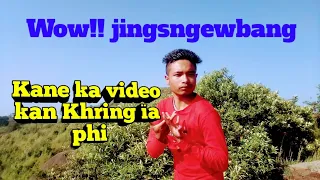 Ka video ba pynshohbiej ia phi//Khasi video//Khasi Vlog//Khasi film//Khasi song//Khasi music video