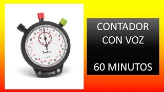 Contador 60 minutos (Una Hora) con voz