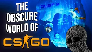The Obscure World of CS:GO - CS:GO Iceberg II