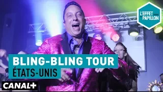 Bling Bling Tour aux Etats-Unis - L'Effet Papillon