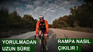 RAMPA NASIL ÇIKILIR ? - YORULMADAN UZUN SÜRE