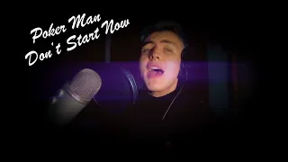 Dua Lipa - Don't Start Now (Male Cover) [RE-UPLOAD]