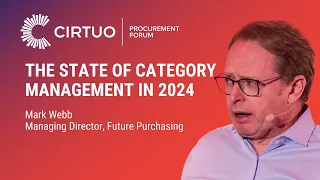 Cirtuo Procurement Forum 2024 | The state of category management in 2024