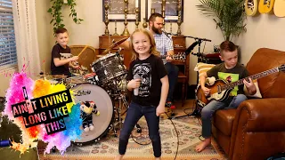 Colt Clark and the Quarantine Kids play "I Ain't Living Long Like This"
