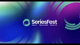 SeriesFest: Season 9 Recap