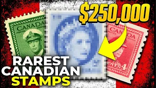 $1,000,000 For a Rare Stamp From Canada: The 12 Rarest Canadian Stamps