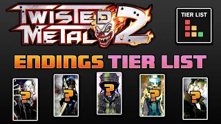 Twisted Metal 2 Endings Tier List