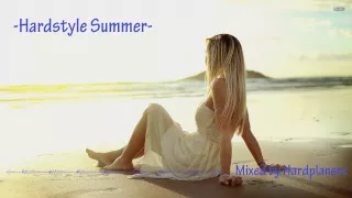Hardstyle Mix Summer 2015 (Popular Songs) 1h HQ