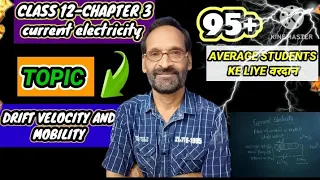 PHYSICS CLASS 12 CURRENT ELECTRICITY, DRIFT VELOCITY , MOBILITY,#youtube #STUDENTS#subscribe #viral