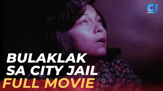 ‘Bulaklak Sa City Jail’ FULL MOVIE | Nora Aunor, Celia Rodriguez, Gina Alajar | Cinema One