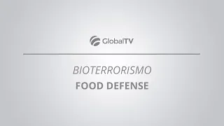 Bioterrorismo - Food Defense