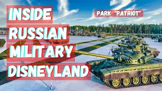 Inside Military Disneyland In Moscow, Russia | Park Patriot