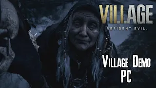 Resident Evil Village: The Village - Demo Gameplay No Commentary (PC 1440p)