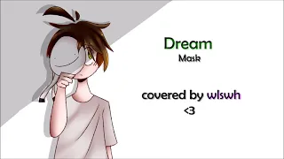 dream - mask [cover]